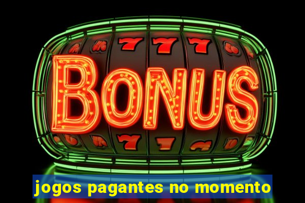 jogos pagantes no momento